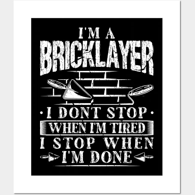 Im A Bricklayer Concrete Trowel Design for Cement Mason Wall Art by Humbas Fun Shirts